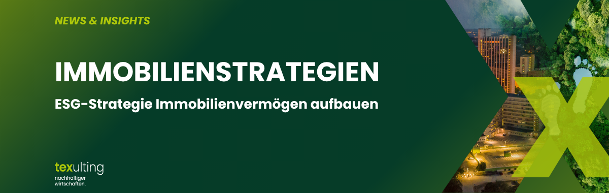 Titelbild zum Beitrag ESG-Strategie für den Aufbau von Immobilienvermögen mit Stadtansicht und nachhaltiger Immobilienentwicklung