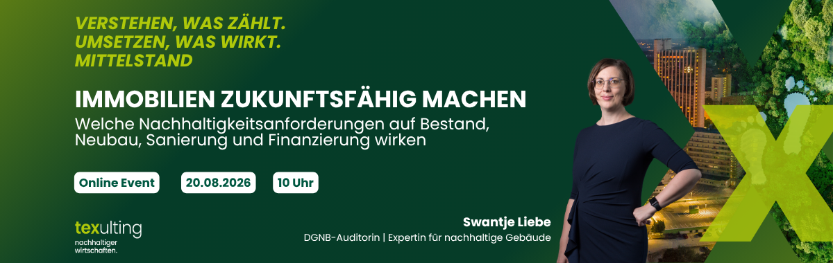Nachhaltige Immobilien: Anforderungen und Zertifizierungen | Webinar